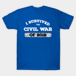 I survived the Civil War of 2018 T-Shirt